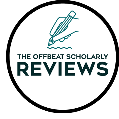 Offbeat Scholarly Reviews